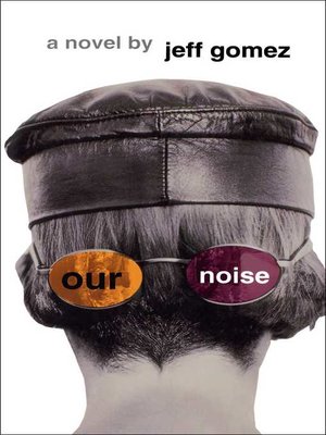 cover image of Our Noise